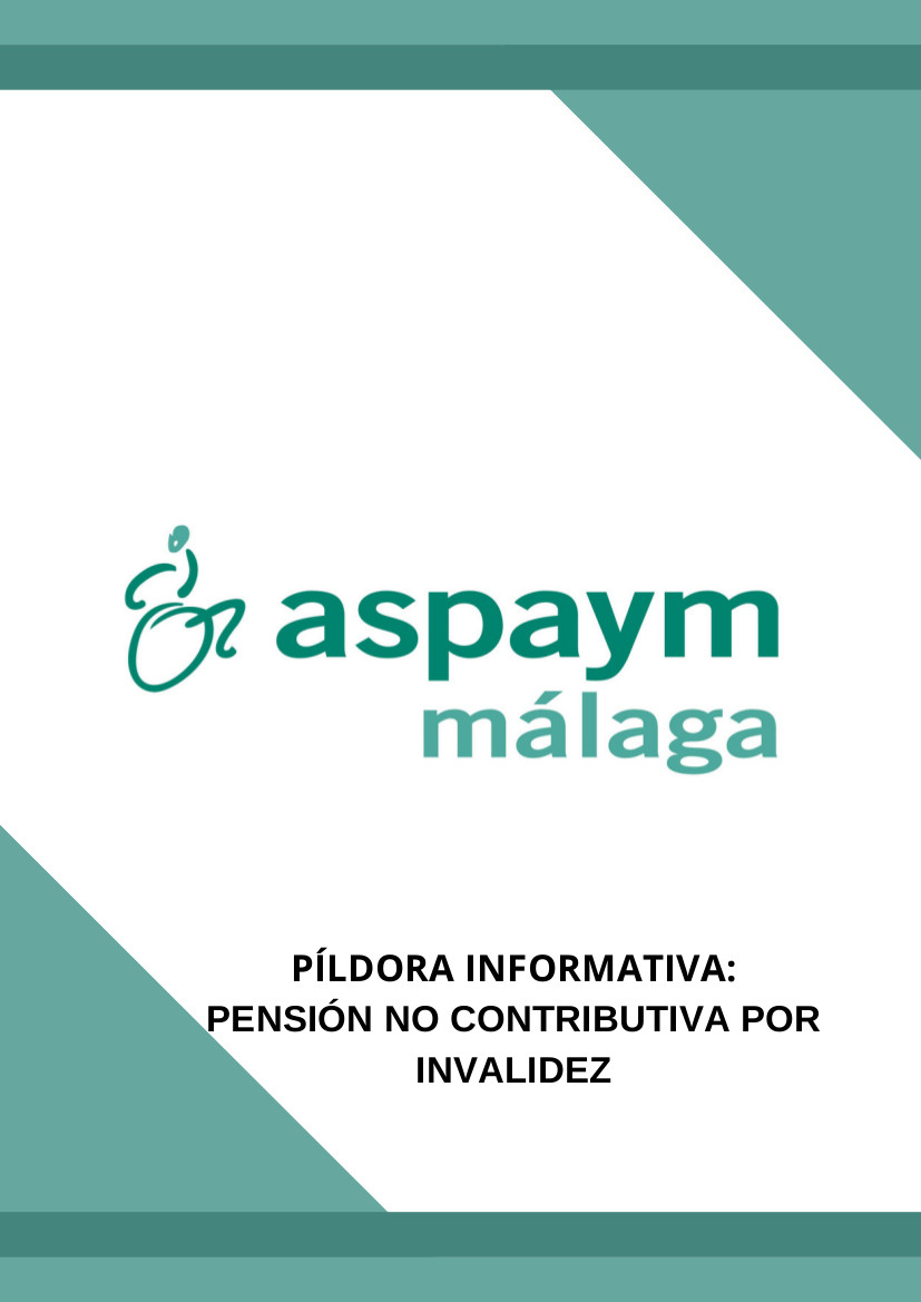 Pensión no contributiva por invalidez. ASPAYM Málaga